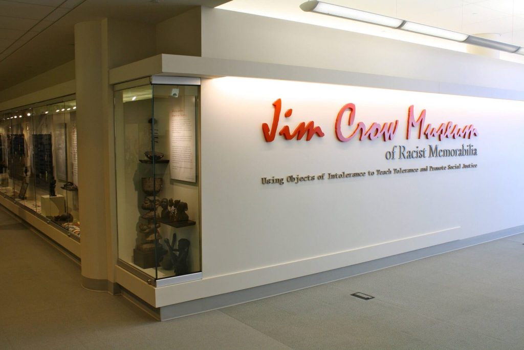 Entrance sign for the Jim Crow Museum