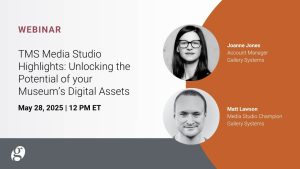 TMS Media Studio Highlights: Unlocking the Potential of your Museum’s Digital Assets image